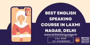 Best English speaking course in Laxmi Nagar