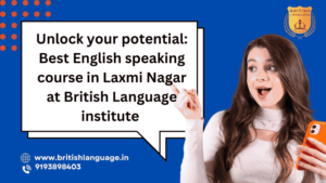 English Spoken Classes in Laxmi Nagar